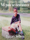 Imagen de portada para My Vanishing Country \ Mi país se desvanece